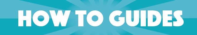 How To Guides